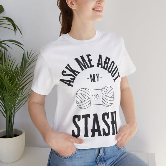 Ask me about my STASH Short Sleeve Tee