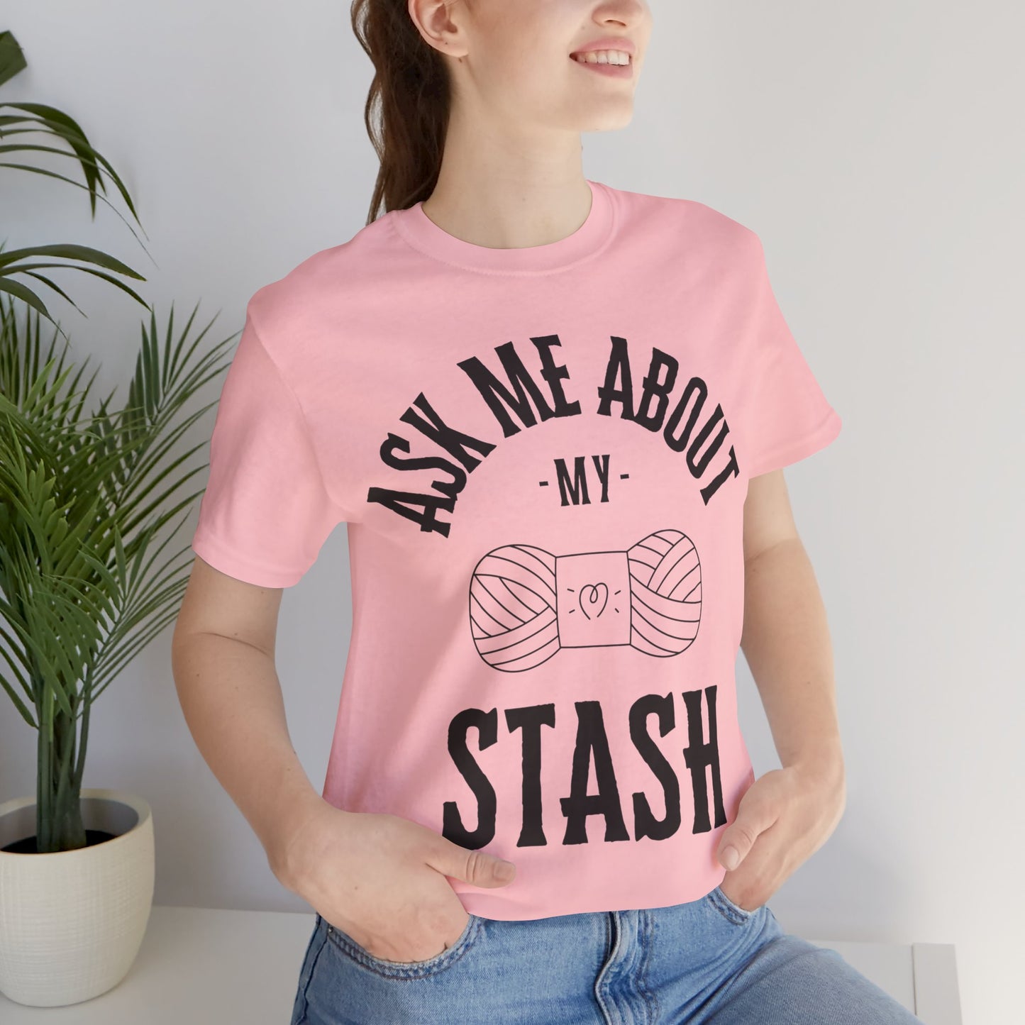 Ask me about my STASH Short Sleeve Tee