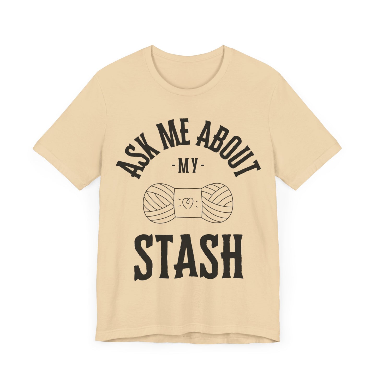 Ask me about my STASH Short Sleeve Tee