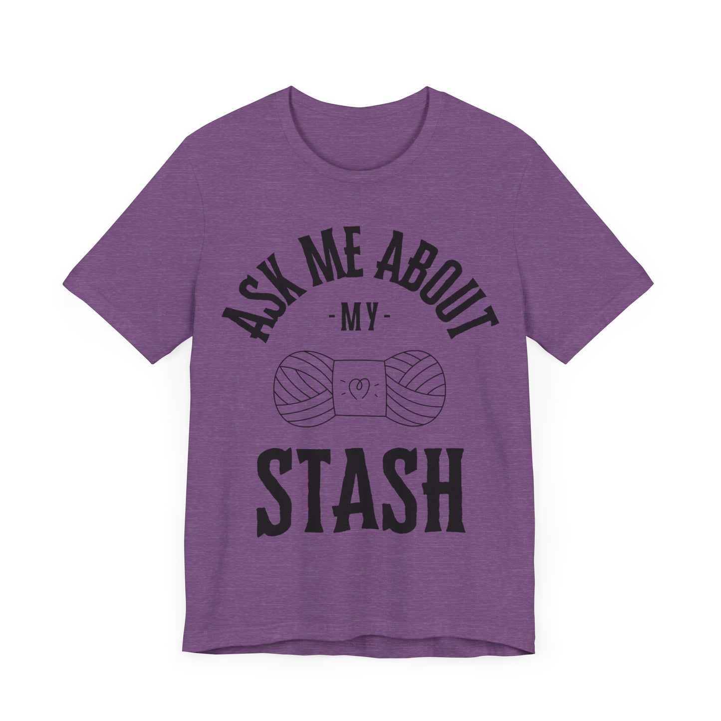 Ask me about my STASH Short Sleeve Tee