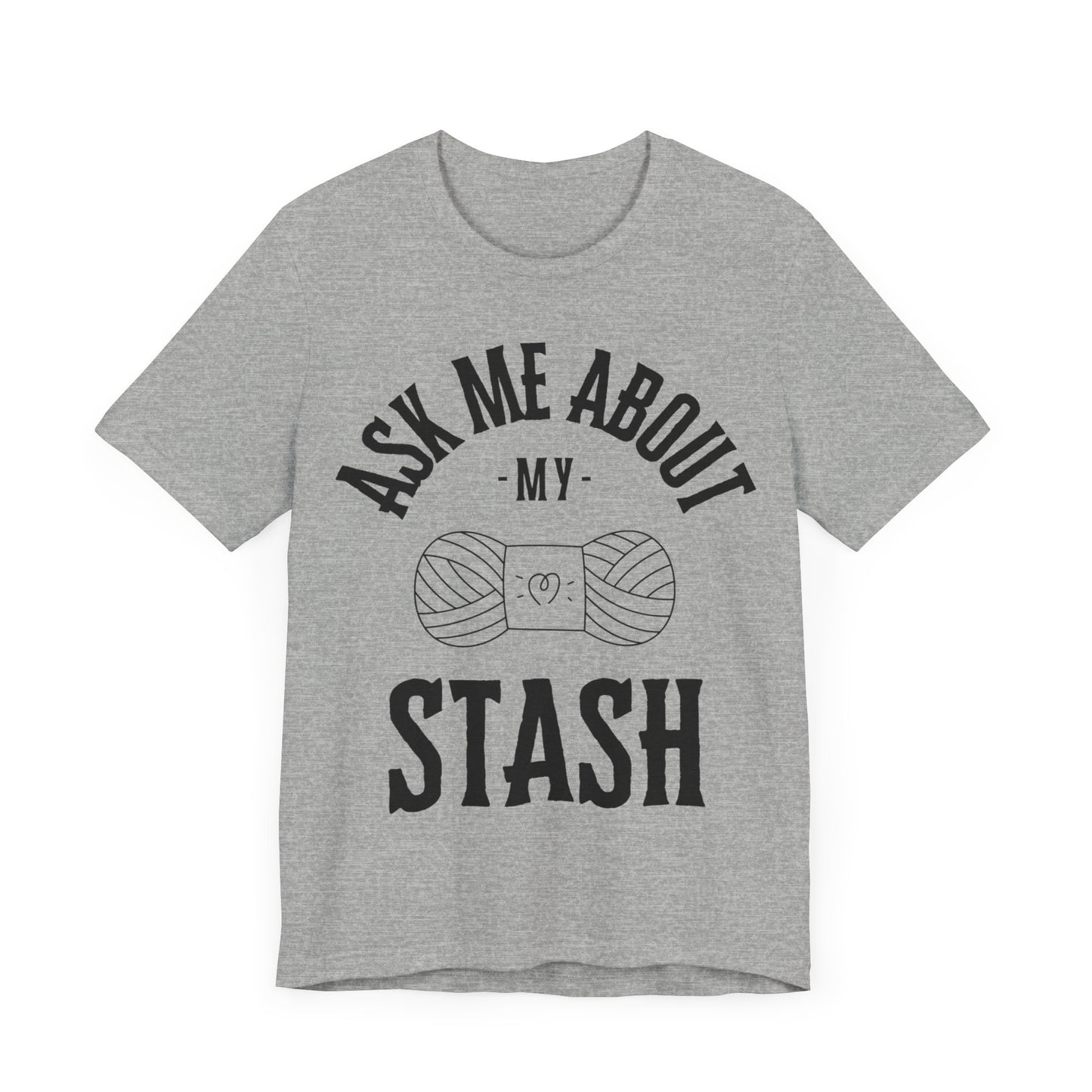 Ask me about my STASH Short Sleeve Tee