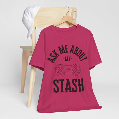 Ask me about my STASH Short Sleeve Tee