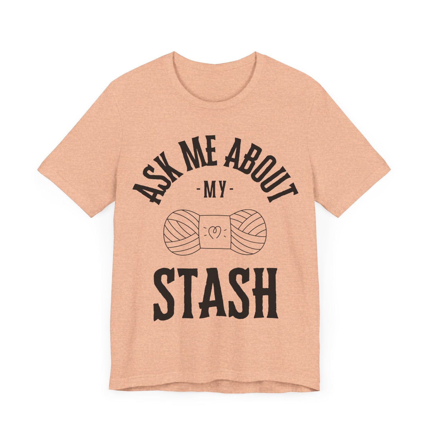 Ask me about my STASH Short Sleeve Tee